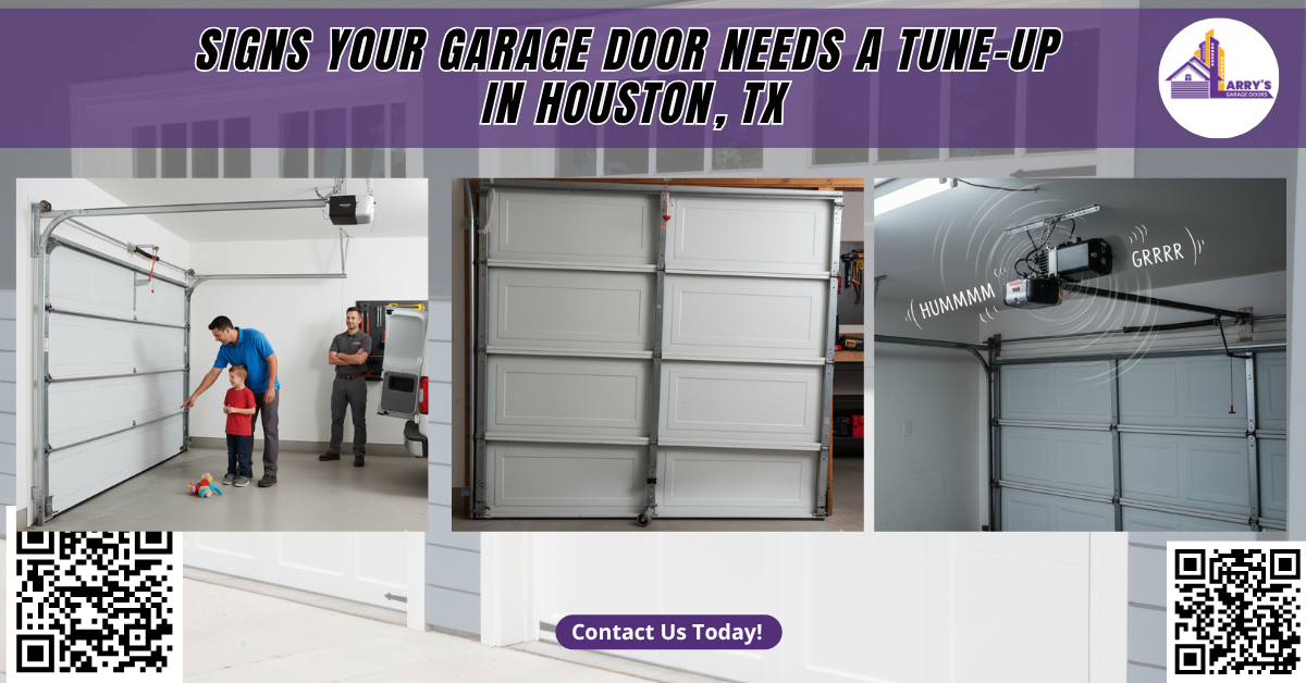Signs Your Garage Door Needs a Tune-Up in Houston, TX